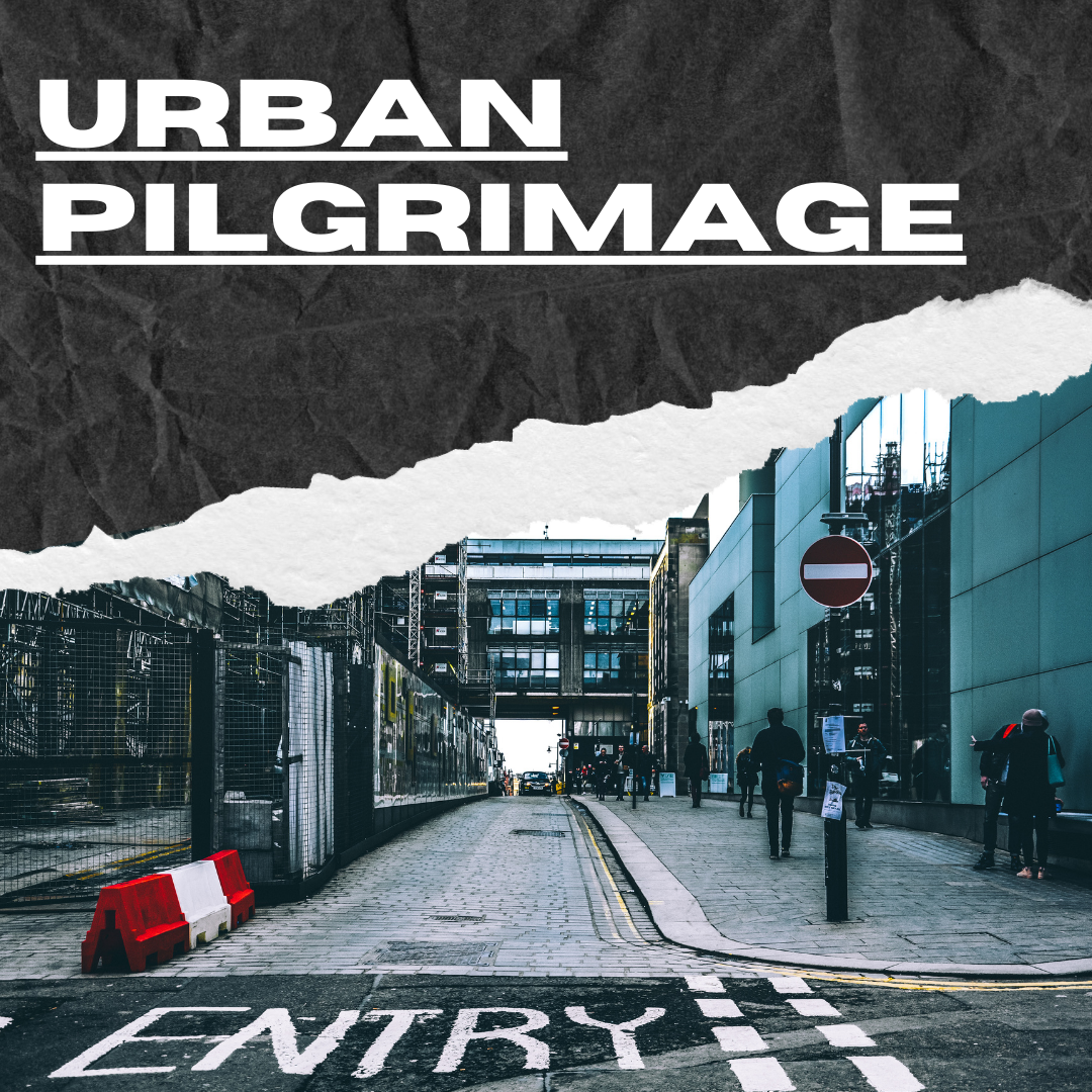 urban pilgrimage